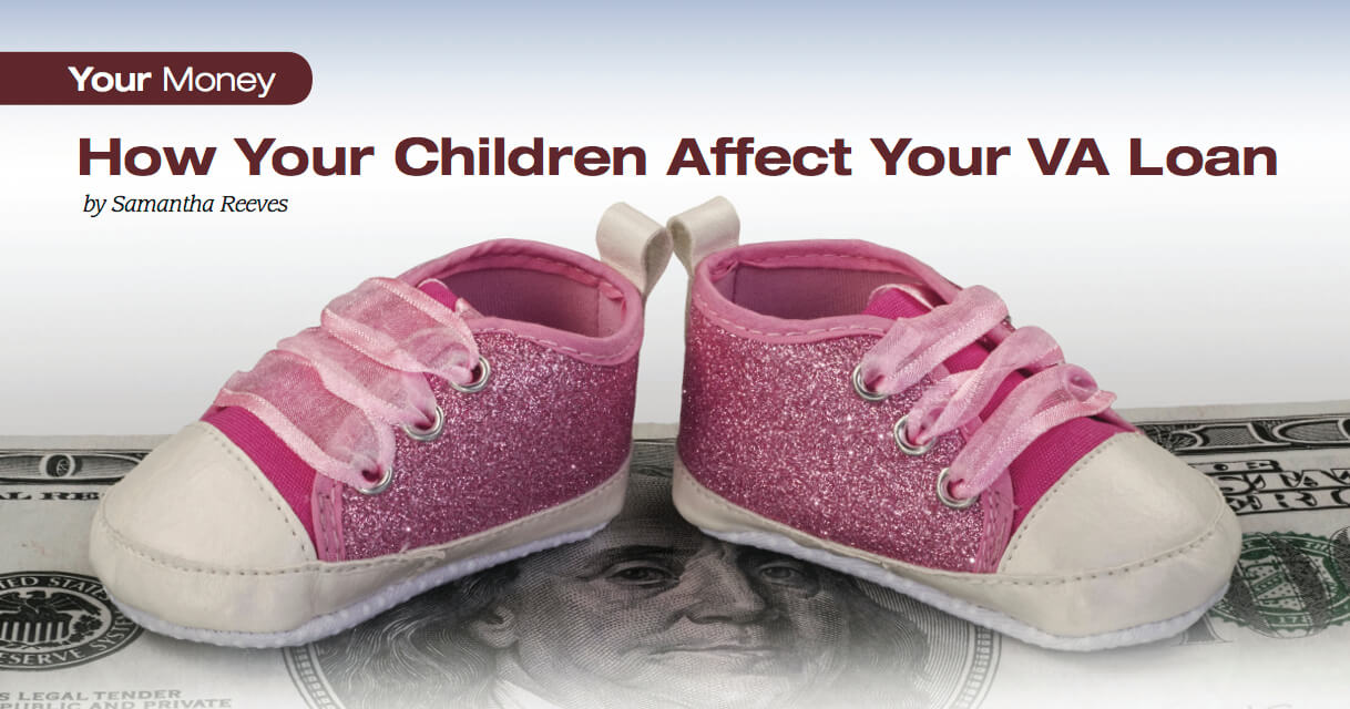How Your Children Affect Your VA Loan